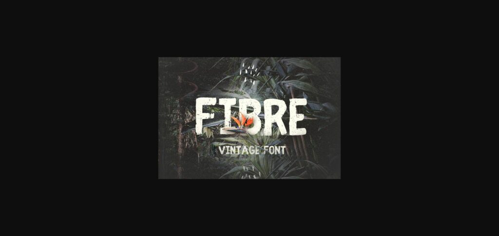 Fibre Font Poster 1