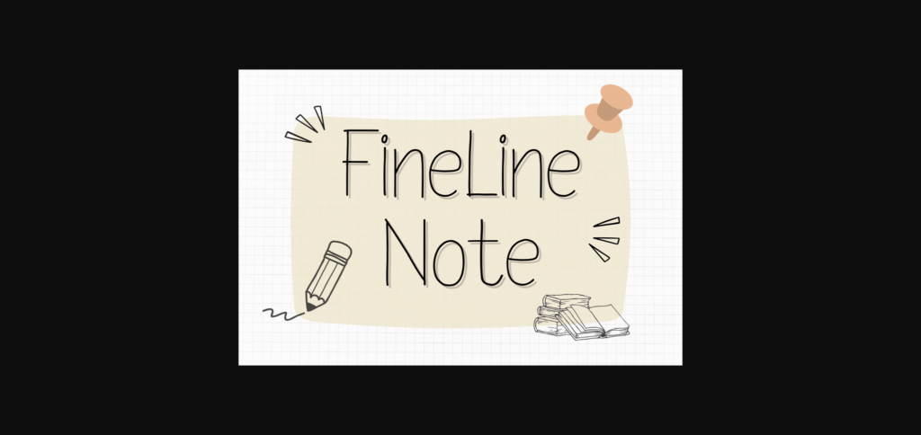 Fineline Note Font Poster 3