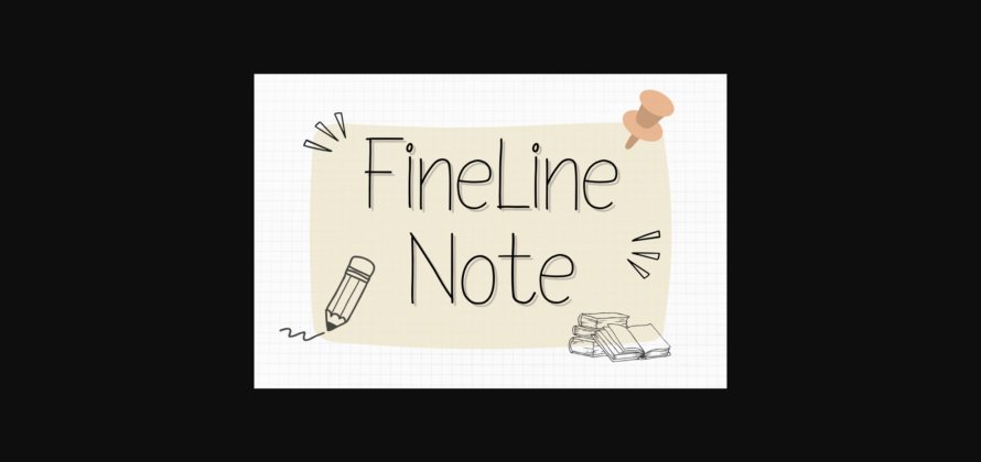 Fineline Note Font Poster 3