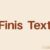 Finis Text Font