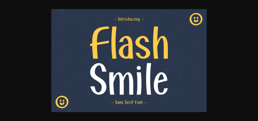 Flash Smile Font Poster 3