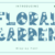 Floral Garden Font