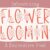 Flower Blooming Font