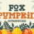 Fox Pumpkin Font