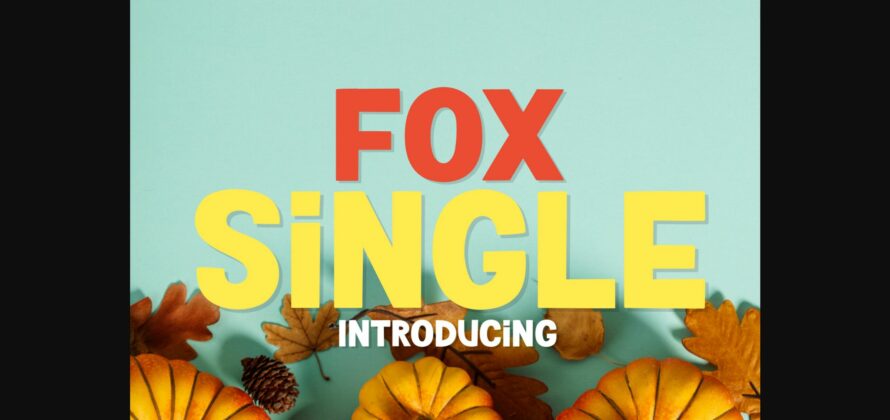 Fox Single Font Poster 3