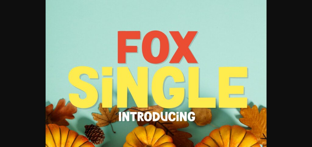 Fox Single Font Poster 1