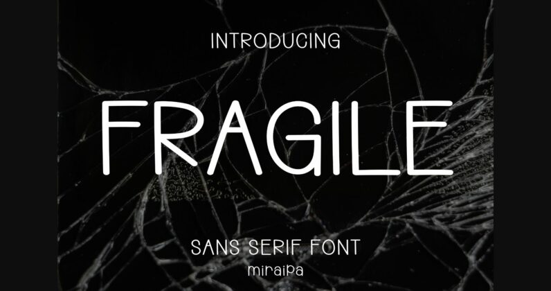 Fragile Font Poster 3