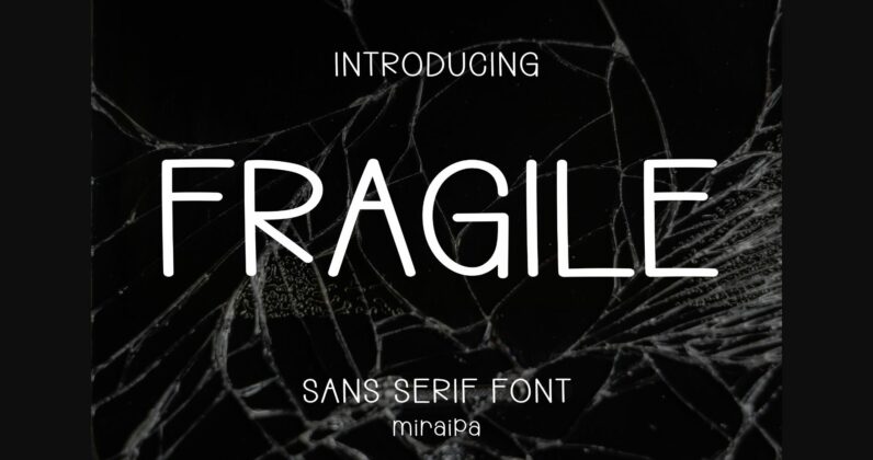 Fragile Font Poster 1