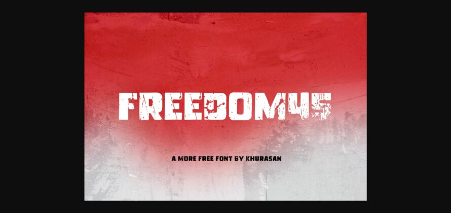 Freedom45 Font Poster 3