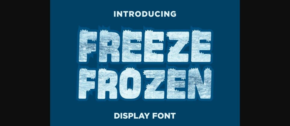 Freeze Frozen Font Poster 3