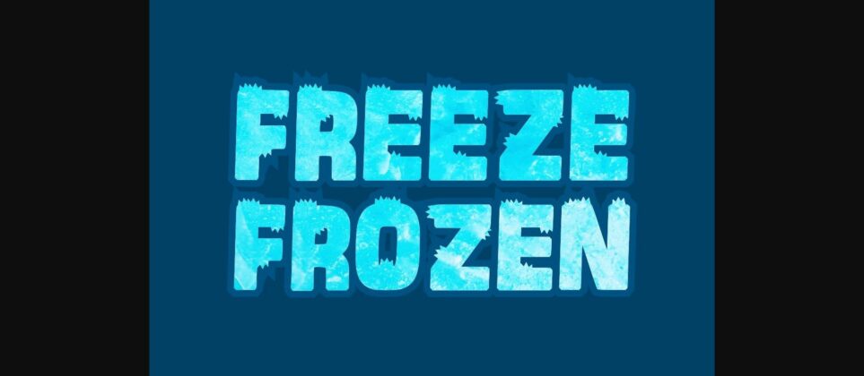 Freeze Frozen Font Poster 4