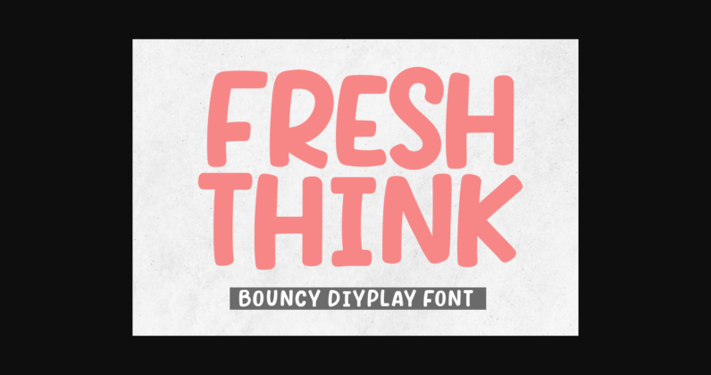 Fresh Think Font Poster 3