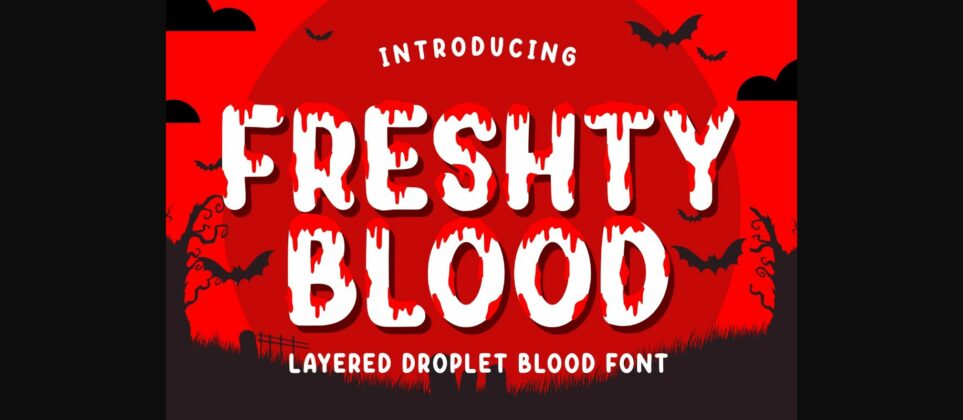 Freshty Blood Font Poster 3