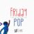 Friday Pop Font