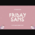 Friday Sans Font