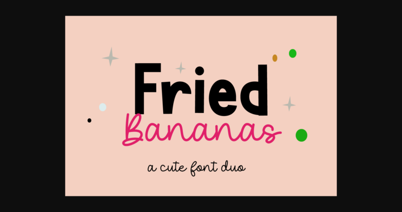 Fried Bananas Font Poster 3