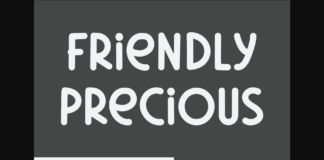Friendly Precious Font Poster 1