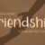 Friendship Font