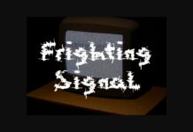 Frighting Signal Font Poster 1