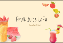 Fruit Juice Lofu Font Poster 1