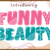 Funny Beauty Font