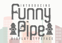 Funny Pipe Font Poster 1