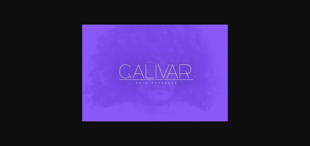 Galivar Font Poster 1