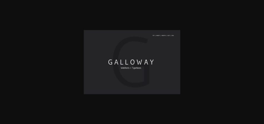 Galloway Font Poster 3