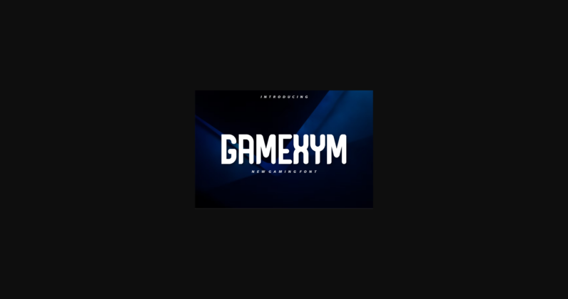 Gamexym Font Poster 3