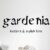 Gardenia Font