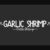 Garlic Shrimp Duo Font