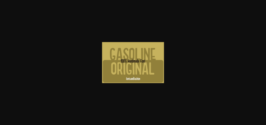 Gasoline Original Font Poster 3