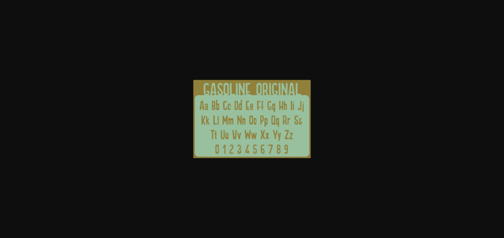 Gasoline Original Font Poster 6