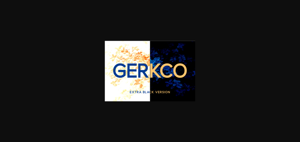 Gerkco Extra Black Font Poster 3