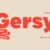 Gersy Font