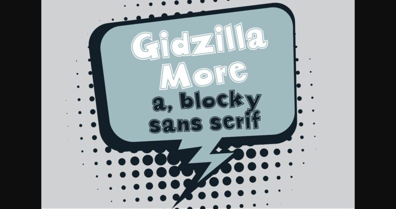 Gidzilla Font Poster 5