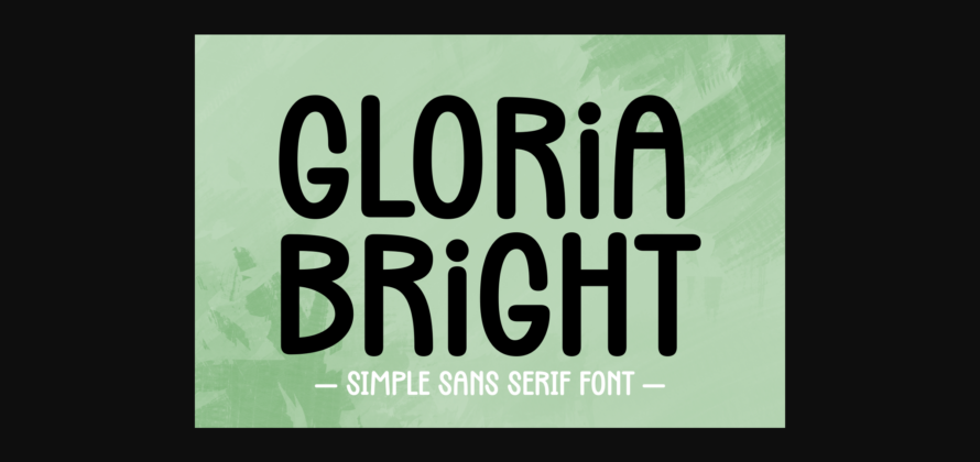Gloria Bright Font Poster 3