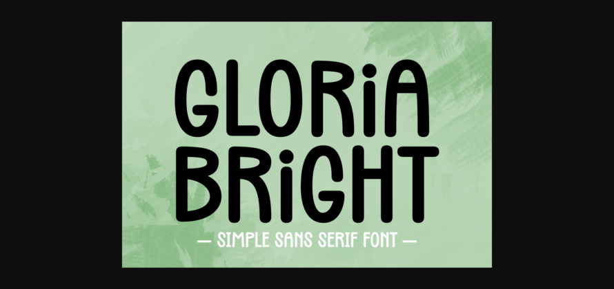 Gloria Bright Font Poster 1