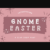 Gnome Easter Font