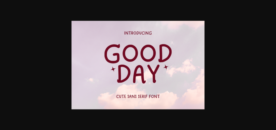 Good Day Font Poster 3