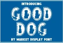 Good Dog Font Poster 1