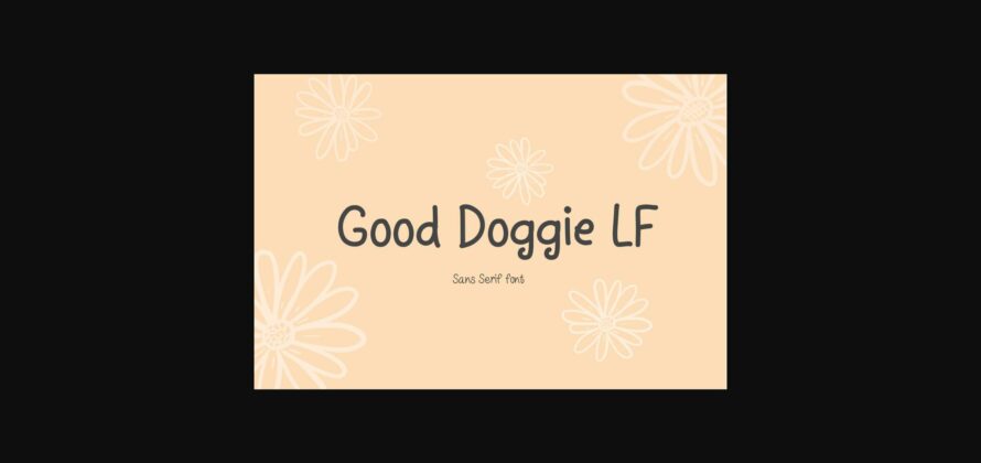 Good Doggie Lf Font Poster 3