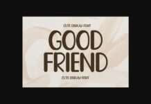 Good Friend Font Poster 1