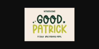 Good Patrick Font Poster 1