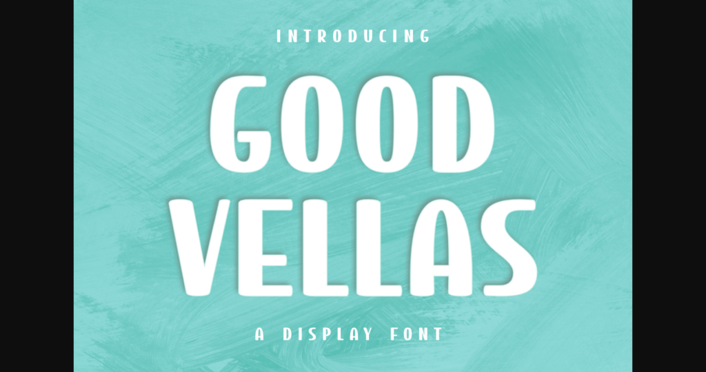 Good Vellas Font Poster 3