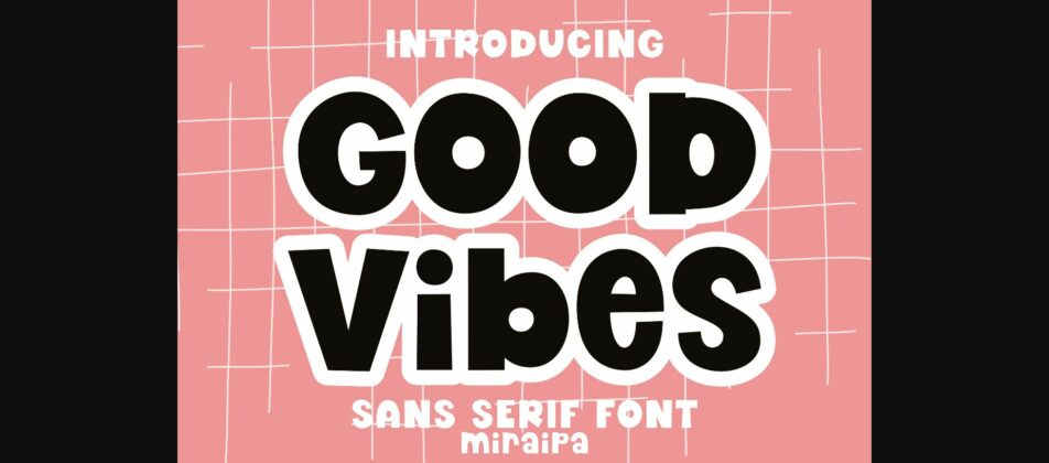 Good Vibes Font Poster 3