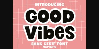 Good Vibes Font Poster 1