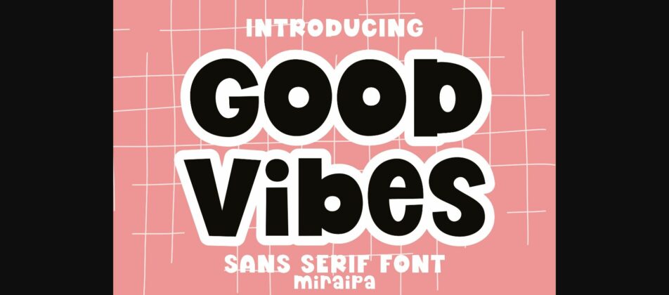 Good Vibes Font Poster 1