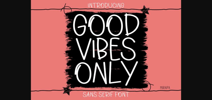 Good Vibes Only Font Poster 3
