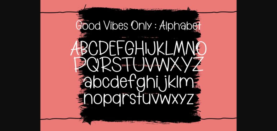 Good Vibes Only Font Poster 5